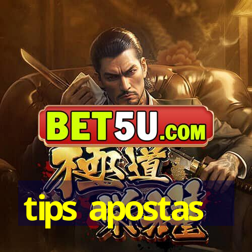 tips apostas